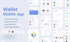 全面了解tpWallet：数字资产管理的最佳选择