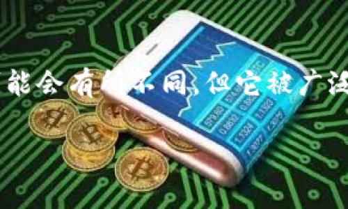 tpWallet是一个在国际上运营的加密货币钱包，位于多个国家并支持多种语言。虽然其具体注册地可能会有所不同，但它被广泛使用于全球市场。通常，加密钱包的运营方可能会在某个国家进行注册，但是用户可以来自世界各地。

如果您想要了解更多关于tpWallet的信息，建议访问其官方网页或查阅最新的相关资料。